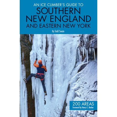 An Ice Climber’s Guide to Southern New England