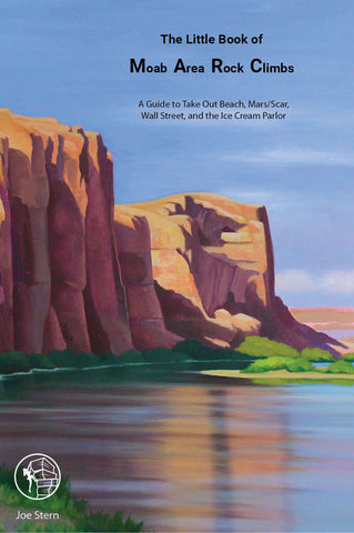 Moab Area Little Book of Rock Climbs