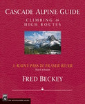 Cascade Alpine Guide Vol 3 Rainey Pass to Fraser River