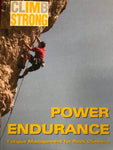 Climb-strong, Power Endurance