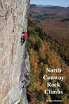 North Conway Rock Climbs. NH 2nd Edition