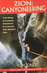 Imlay Canyon Gear Zion Canyoneering, 2nd Edition